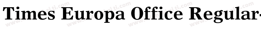 Times Europa Office Regular字体转换